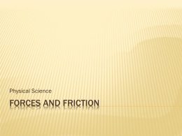 7 Forces and Friction Notes