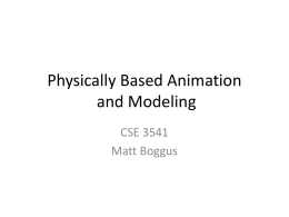 Physically based animationx - Ohio State Computer Science and