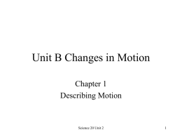 Unit B Changes in Motion