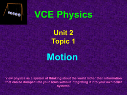 VCE Physics Unit 2 Topic 1