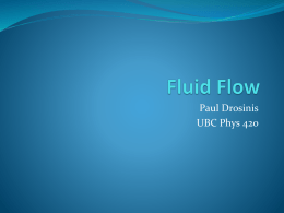 Fluid Flow - Physics 420 UBC Physics Demonstrations
