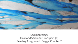 Sedimentology Flow and Sediment Transport (1) Reading