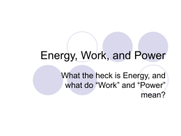 Energy, Work, and Power