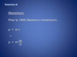Relativity III - Momentum