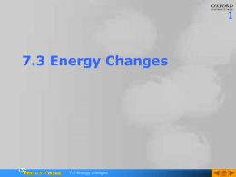 7.3 Energy changes