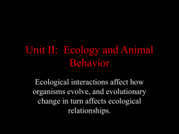 Unit XI: Ecology and Animal Behavior