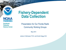 Fishery Dependent Data