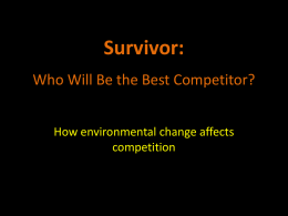 Survivor: Who Will Be the Best Competitor?