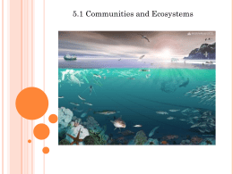 Communities and Ecosystems 5.1