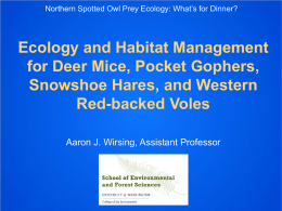 Ecology_Habitat Mgmt Deer Mice, Pocket Gophers