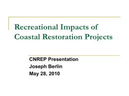 Recreational Impacts of Coastal Restoration Projects