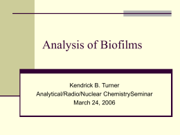 Analysis of Biofilms - University of Kentucky