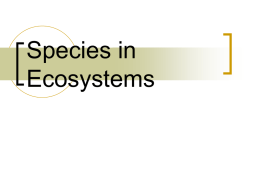 Species in Ecosystems - La Porte High School