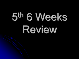 5th 6 Weeks Review - Plummer Pumas Science