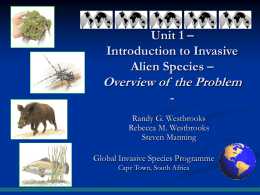 Unit 1 – Introduction to Invasive Alien Species – Overview