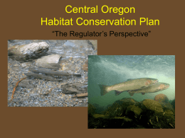 Central Oregon Habitat Conservation Plan “The Regulator’s