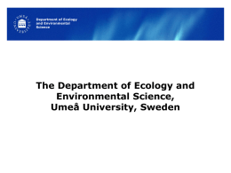 The Department of Ecology and Environmental Science