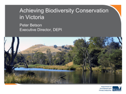 Achieving Biodiversity Conservation in Victoria