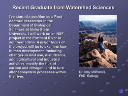 Recent Graduate from Watershed Sciences