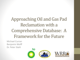Approaching Oil and Gas Pad Reclamation Through Data Modeling