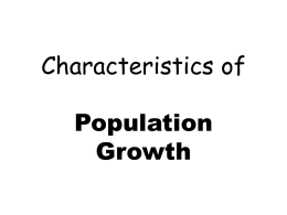 Characteristics of Population Growth