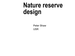 Nature reserve design