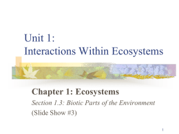 Unit 1: Interactions Within Ecosystems
