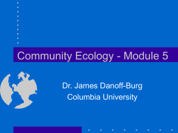 Community Ecology - Columbia University