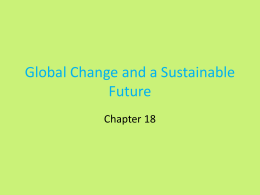 Global Change and a Sustainable Future