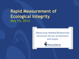 Rapid Measurement of Ecological Integrity May 10, 2012