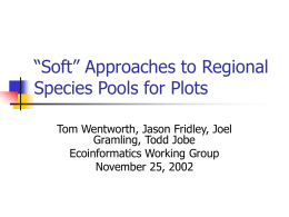 Soft” Approaches to Regional Species Pools for Plots
