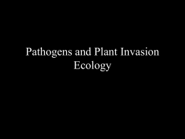 Plant Invasion Ecology - UC Berkeley College of Natural