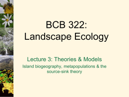BDC321_L03 - M&T2 - Island_biogeography_metapopulation