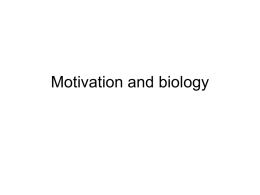 Motivation and biology