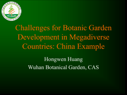 Challenges for botanic garden development in megadiverse countries