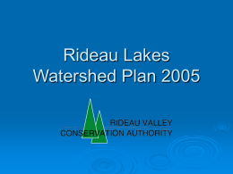 Rideau lakes Watershed,What We Know