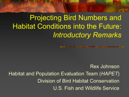 Projecting bird numbers and habitat conditions