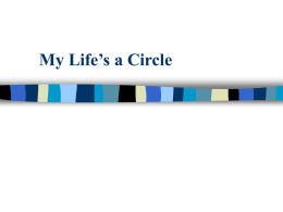 My Life`s a Circle