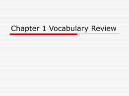 Chapter 1 Vocabulary Review