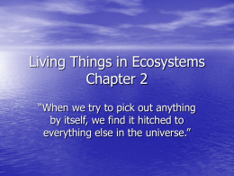 Living Things in Ecosytems Chapter 2