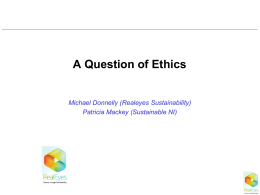 A question of ethics workshop, Michael
