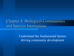 Chapter 4: Biological Communities and Species