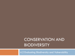 4.2 Evaluating Biodiversity and Vulnerability ppt.