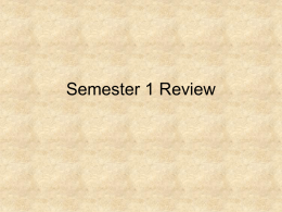 Semester I Review Powerpoint