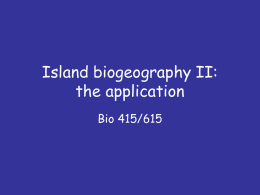 Island biogeography II: the application