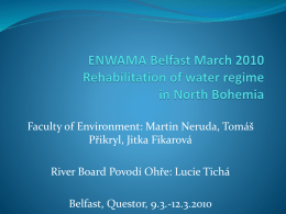 ENWAMA Belfast March 2010 Rehabilitation of water regime in