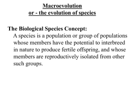 Macroevolution: the evolution of species