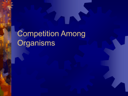 Competition Among Organisms