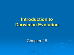 Chapter 18-Darwinian Evolution
