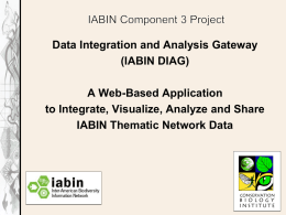 Data Integration and Analysis Gateway (IABIN DIAG)